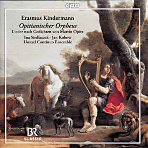 Johann Erasmus Kindermann, Opitianischer Orpheus / cpo