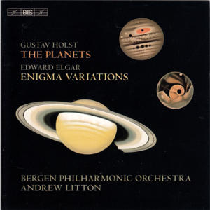 Gustav Holst • Edward Elgar, The Planets • Enigma Variations / BIS
