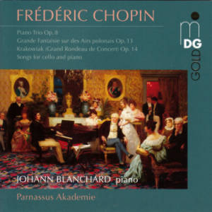 Frédéric Chopin, Chamber Music / MDG