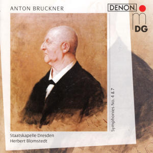 Anton Bruckner, Symphonies No. 4 & 7