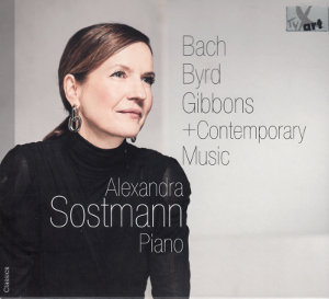 Bach, Byrd, Gibbons + Contemporary Music, Alexandra Sostmann, Piano