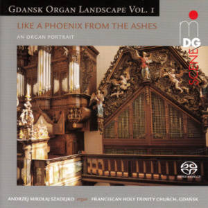 Gdansk Organ Landscapes Vol. 1, Like a Phoenix from the Ashes