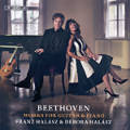 Beethoven, Works for Guitar & Piano Beethoven, Works for Guitar & Piano