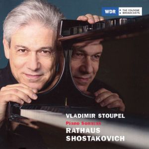 Piano Sonatas Rathaus • Shostakovich, Vladimir Stoupel