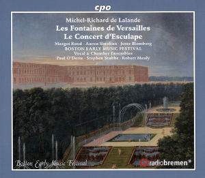 Michel-Richard de Lalande, Les Fontaines de Versailles • Le Concert d'Esculape