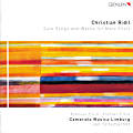 Christian Ridil, Solo Songs and Works for Male Choir Christian Ridil, Solo Songs and Works for Male Choir