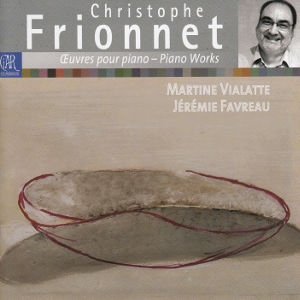 Christoph Frionnet, Œuvres pour piano – Piano Works