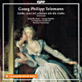 Georg Philipp Telemann, Liebe, was ist schöner als die Liebe Georg Philipp Telemann, Liebe, was ist schöner als die Liebe