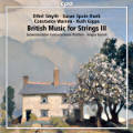 British Music for Strings III, Ethel Smyth • Susan Spain-dunk • Constance Warren • Ruth Gipps British Music for Strings III, Ethel Smyth • Susan Spain-dunk • Constance Warren • Ruth Gipps