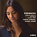 Prémices, Songs by Debussy • Schönberg • Strauss • Rihm