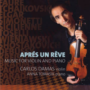 Aprés un Rêve, Music for Violin and Piano