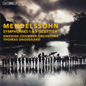 Mendelssohn, Symphonies 1 & 3 'Scottish'