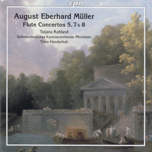 August Eberhard Müller, Flute Concertos 5, 7 & 8