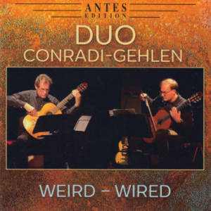 Weird - Wired, Duo Conradi-Gehlen