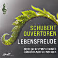 Lebensfreude, Schubert Ouvertüren Lebensfreude, Schubert Ouvertüren