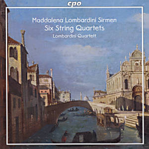 Maddalena L. Lombardini Sirmen, Sei Quartetti • Six String Quartets
