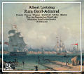 Albert Lortzing, Zum Groß-Admiral