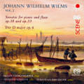 Johann Wilhelm Wilms, Chamber Music for Flute Vol. 2 Johann Wilhelm Wilms, Chamber Music for Flute Vol. 2