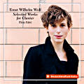 Ernst Wilhelm Wolf, Selected Works for »Clavier« Ernst Wilhelm Wolf, Selected Works for »Clavier«