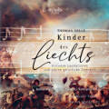 Thomas Selle, Kinder des Liechts Thomas Selle, Kinder des Liechts