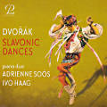 Dvořák, Slavonic Dances Dvořák, Slavonic Dances
