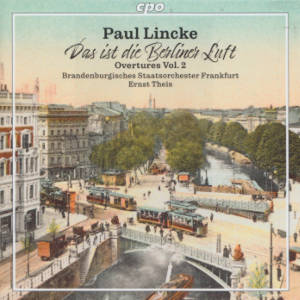 Paul Lincke, Overtures Vol. 2