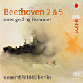 Beethoven 2 & 5, arranged by Hummel Beethoven 2 & 5, arranged by Hummel