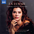 La Femma, From Orient to Occident - A Journey of Female Composers La Femma, From Orient to Occident - A Journey of Female Composers
