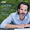 Chopin, Complete Mazurkas • Vol. 2 Chopin, Complete Mazurkas • Vol. 2