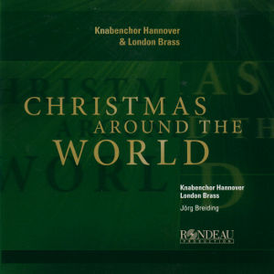 Christmas Around The World, Knabenchor Hannover