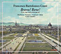 Francesco Bartolomeo Conti, Bravo! Bene! Francesco Bartolomeo Conti, Bravo! Bene!