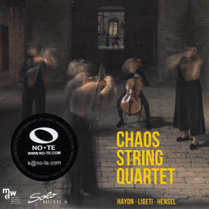 Chaos String Quartet, Haydn • Ligeti • Hensel