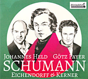 Schumann, Eichendorff & Kerner
