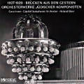 1927-1929 • Brücken aus dem Gestern, Orchesterwerke jüdischer Komponisten 1927-1929 • Brücken aus dem Gestern, Orchesterwerke jüdischer Komponisten