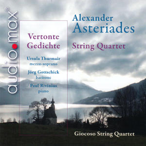 Alexander Asteriades, String 'Quartet • Vertonte Gedichte