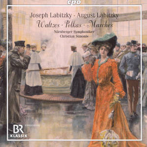 Joseph Labithky • August Labitzky, Waltzes • Polkas • Marches