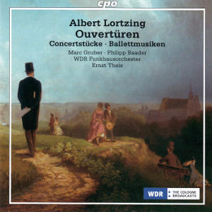 Albert Lortzing, Ouvertüren • Concertstücke • Ballettmusiken