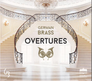 Overtures, German Brass