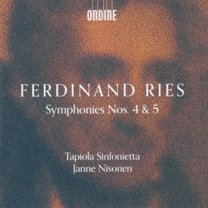 Ferdinand Ries, Symphonies Nos. 4 & 5