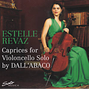 Estelle Revaz, Caprices for Violoncello Solo by Dall'Abaco