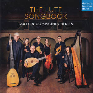 The Lute Songbook, Lautten Compagney Berlin