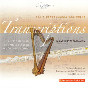 Felix Mendelssohn Bartholdy, Transcriptions by Andreas N. Tarkmann