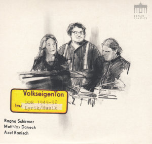 VolkseigenTon, DDR 1949-90 Lyrik/Musik