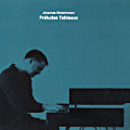 Johannes Motschmann, Préludes Tabelaux Johannes Motschmann, Préludes Tabelaux