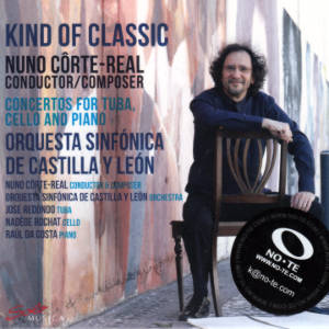 Kind of Classic, Nuno Côrte-Real Conductor/Composer