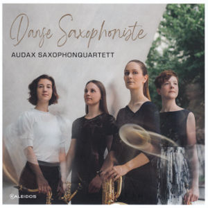 Danse Saxophoniste, Audax Saxophonquartett