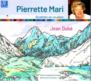 Pierrette Mari, Escalades sur un piano