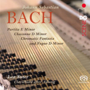 Johann Sebastian Bach, Partita E Minor • Chaconne D Minor • Chromatic Fantasia and Fugue D Minor