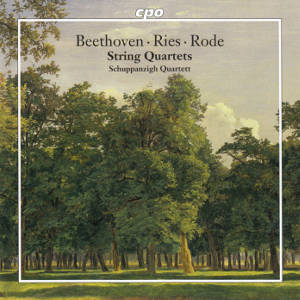 Beethoven • Ries • Rode, String Quartets