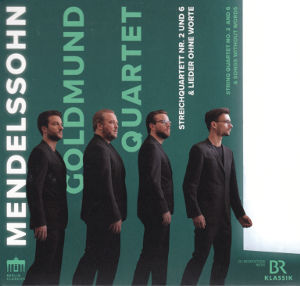 Mendelssohn, Streichquartett Nr. 2 und 6 & Lieder ohne Worte